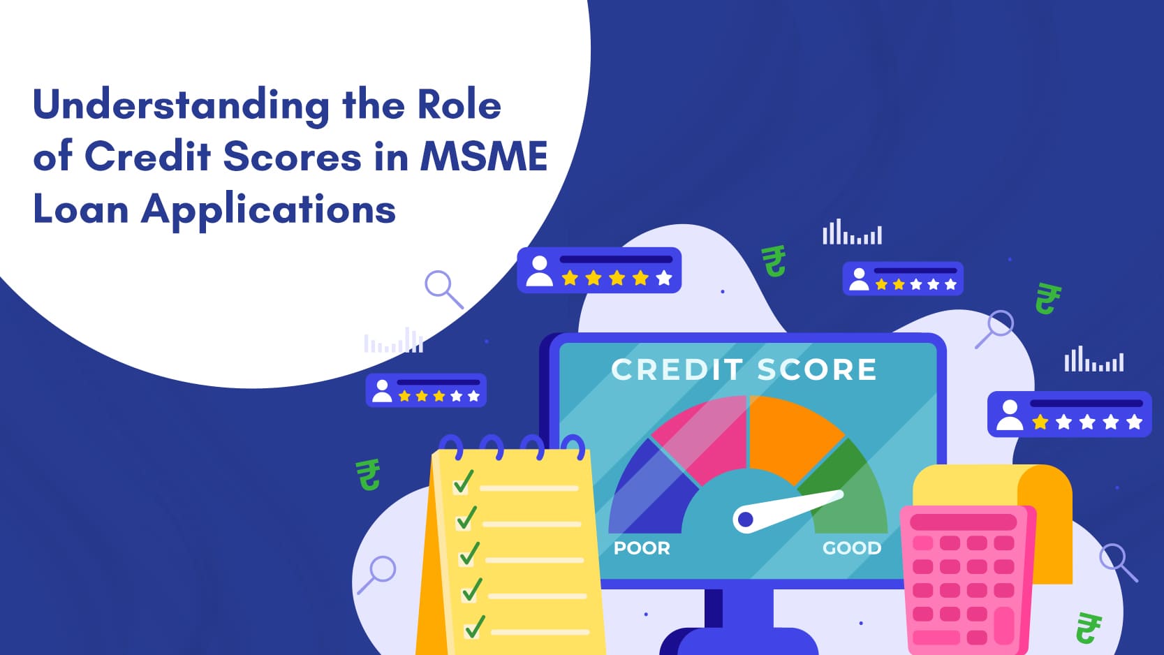 Understanding the Role of Credit Scores in MSME Loan Applications