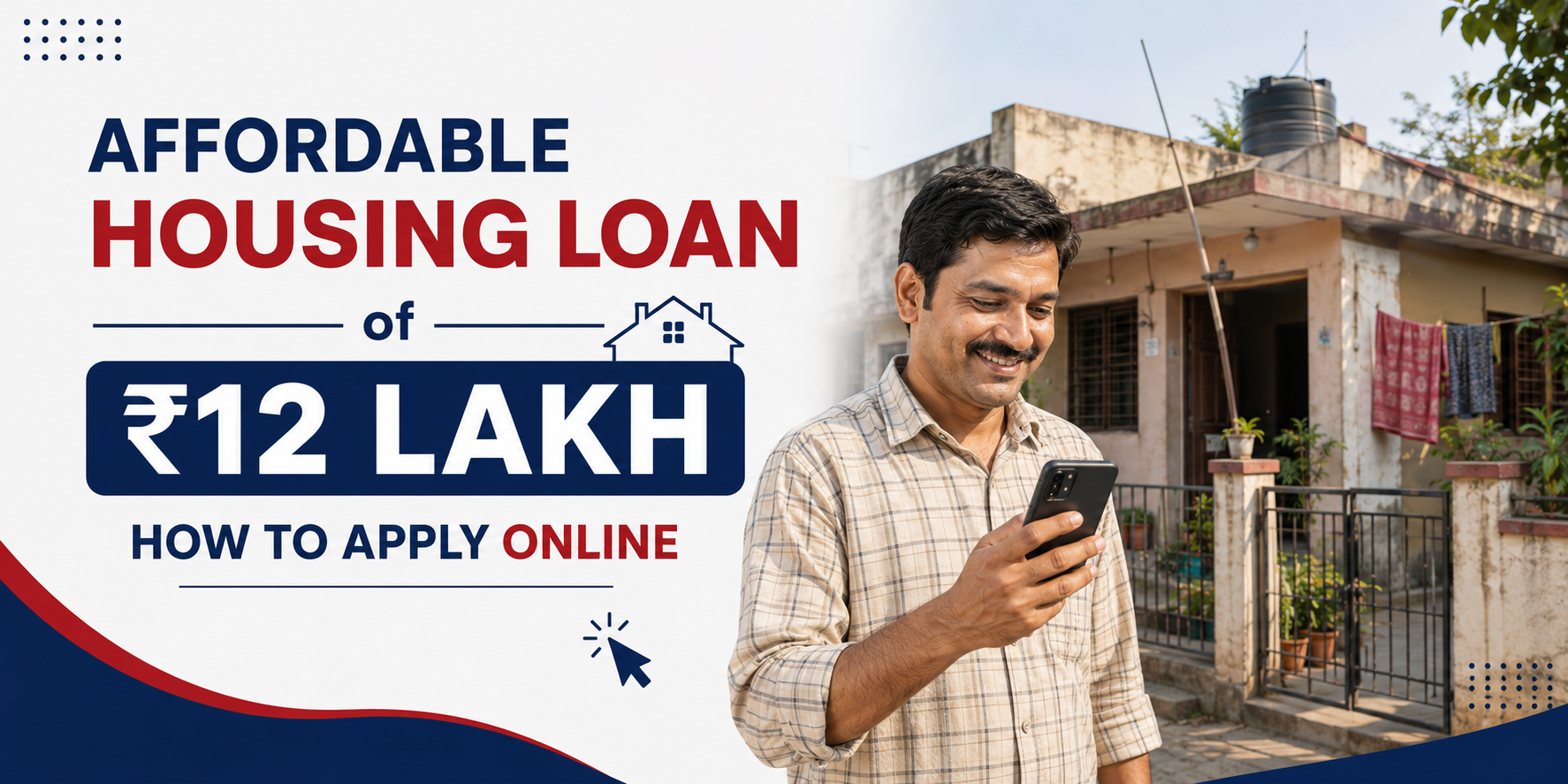Affordable Housing Loan of ₹12 Lakh: How to Apply Online in 2026
