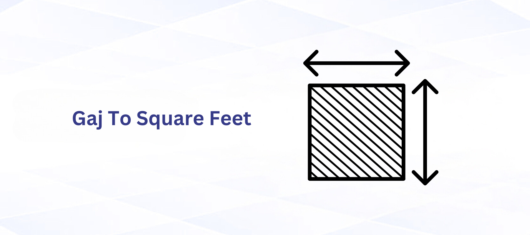 Gaj to Square Feet: Simple Land Measurement Guide