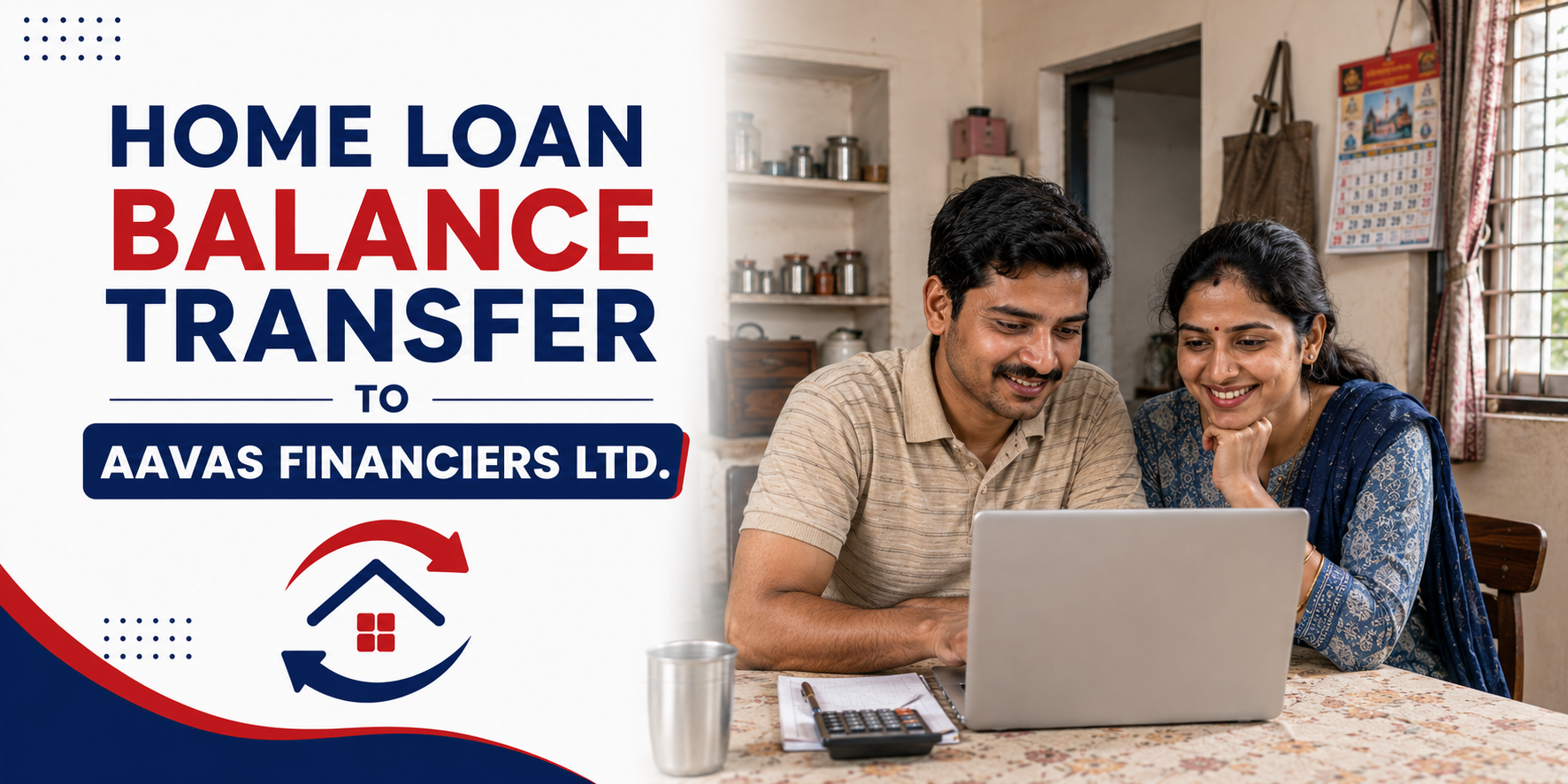 Home Loan Balance Transfer to Aavas Financiers: Transfer Your Loan, Lower Your EMI
