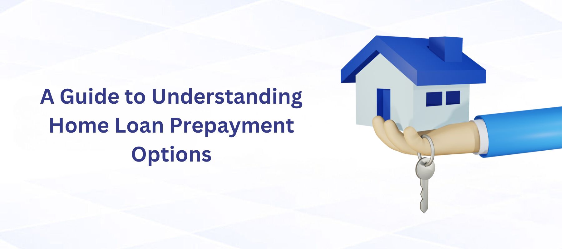 A Guide to Understanding Home Loan Prepayment Options