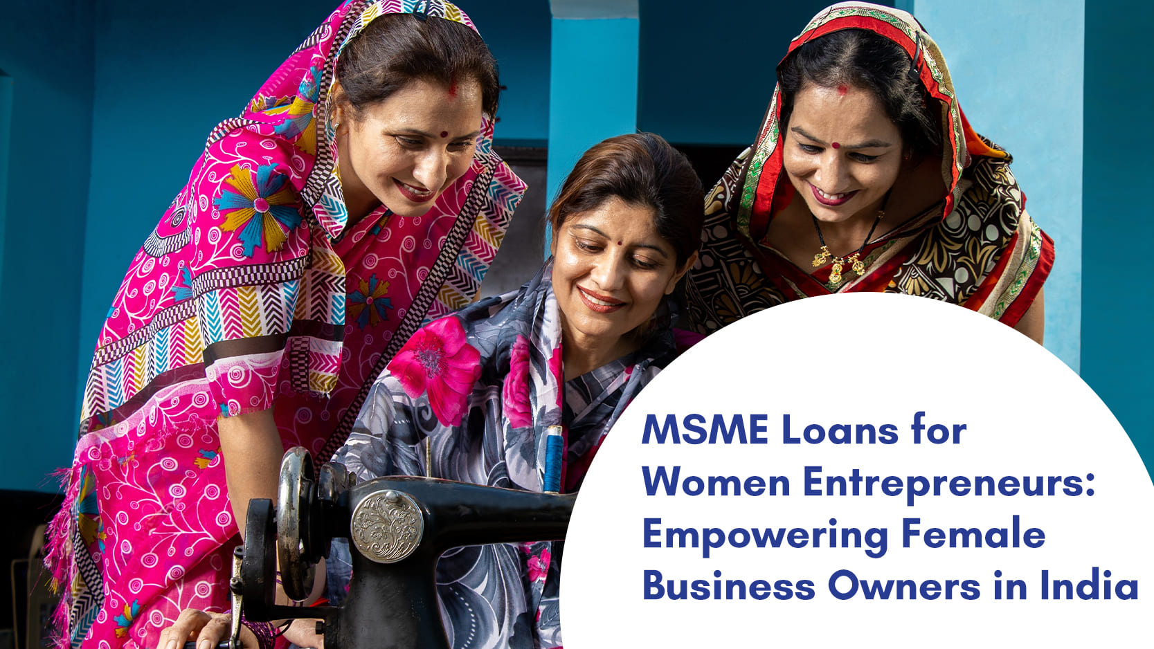 MSME Loans for Women Entrepreneurs