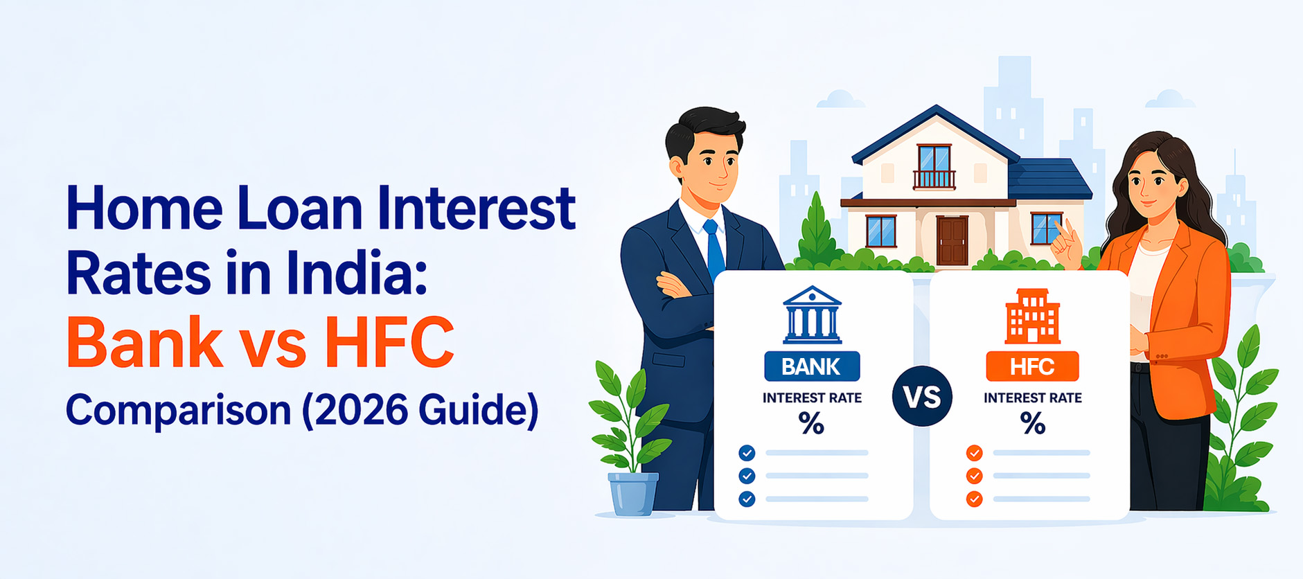 Home Loan Interest Rates in India: Bank vs NBFC Comparison (2026 Guide)